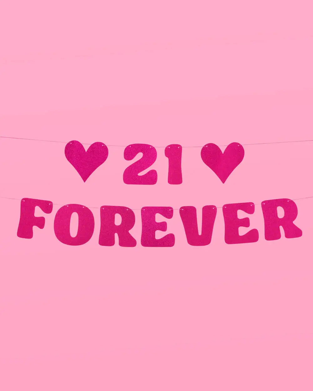 21 Forever Banner - hot pink glitter banner xo, Fetti