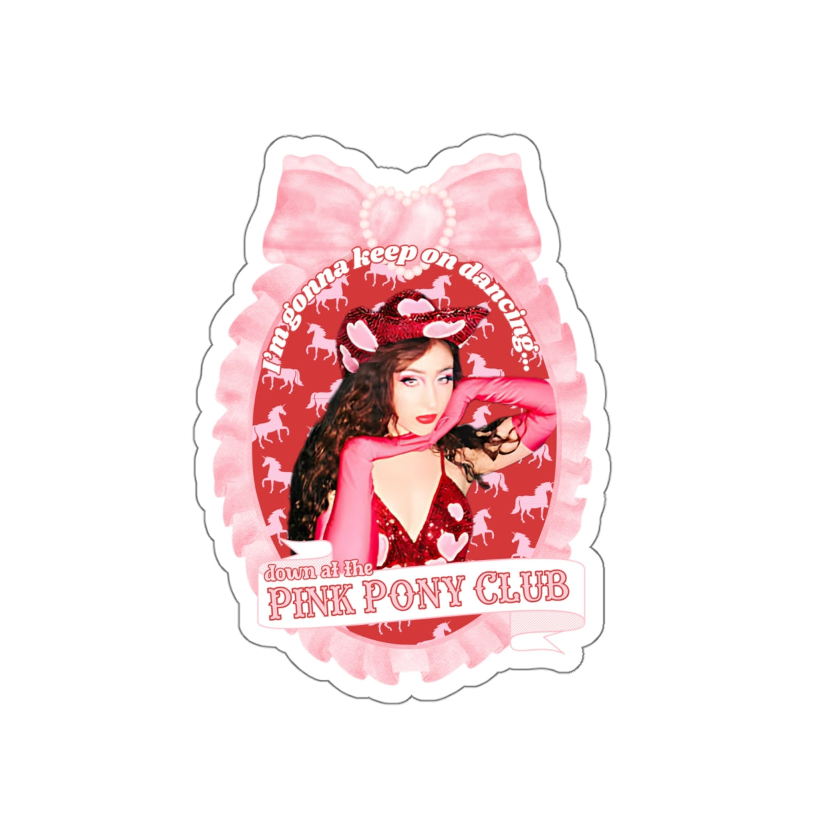 Pink Pony Club Song Lyrics - Die-Cut Sticker - Latchkey