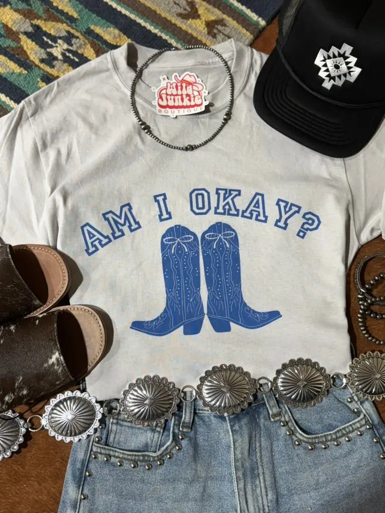Am I Okay Graphic Tee Wild Junkie
