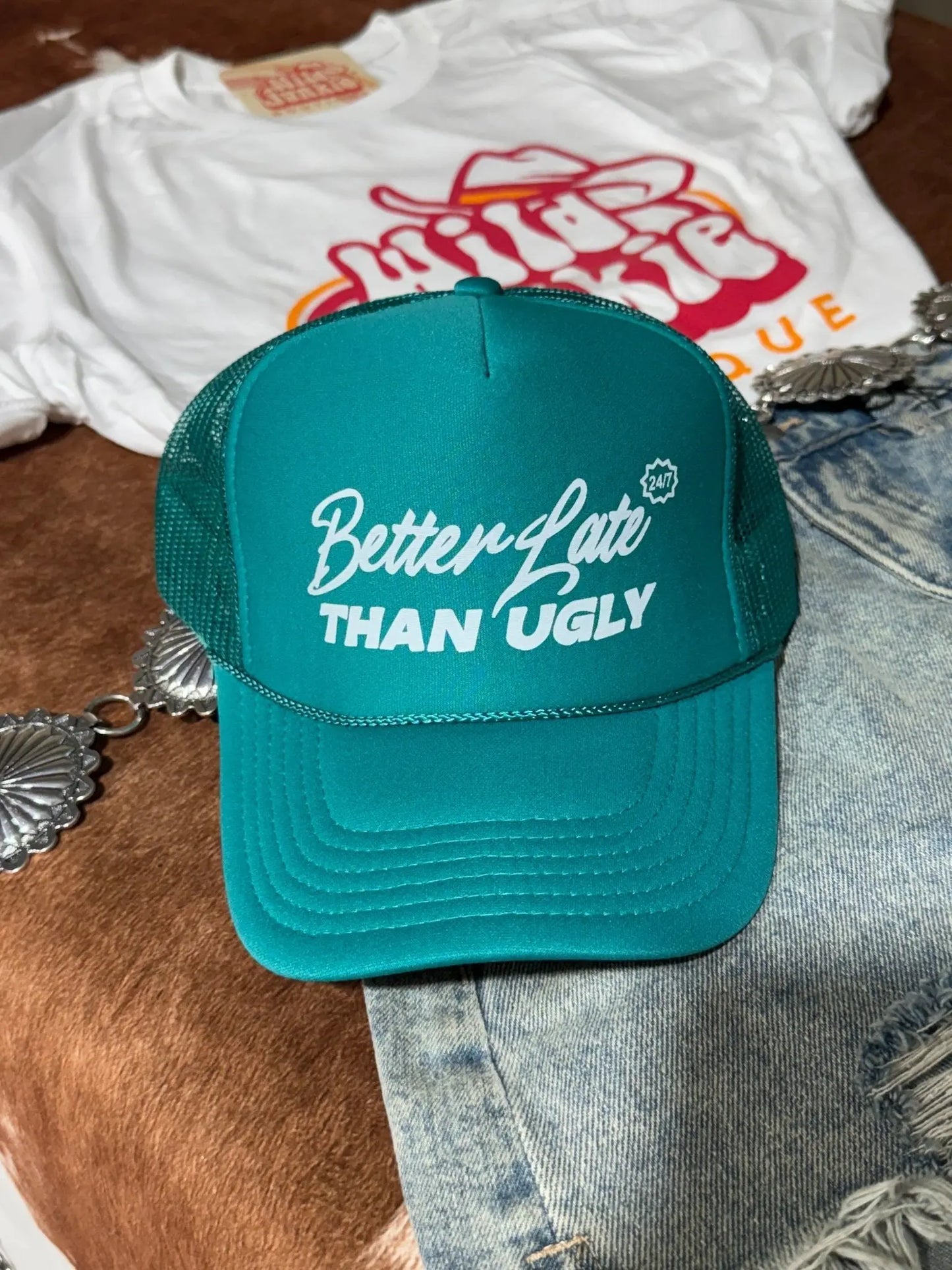 Better Late Than Ugly Trucker Hat Wild Junkie
