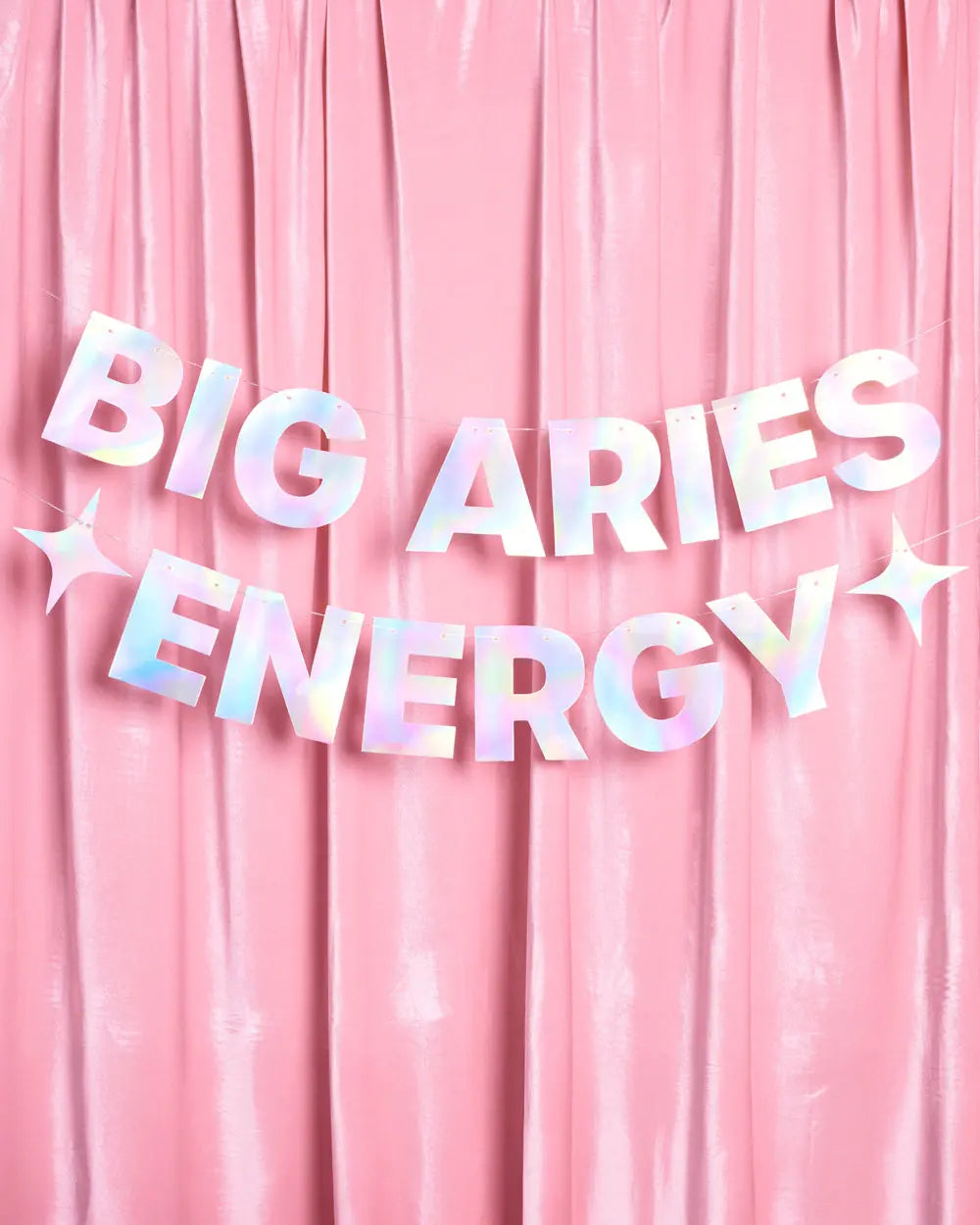 Big Aries Energy Banner - iridescent foil banner xo, Fetti