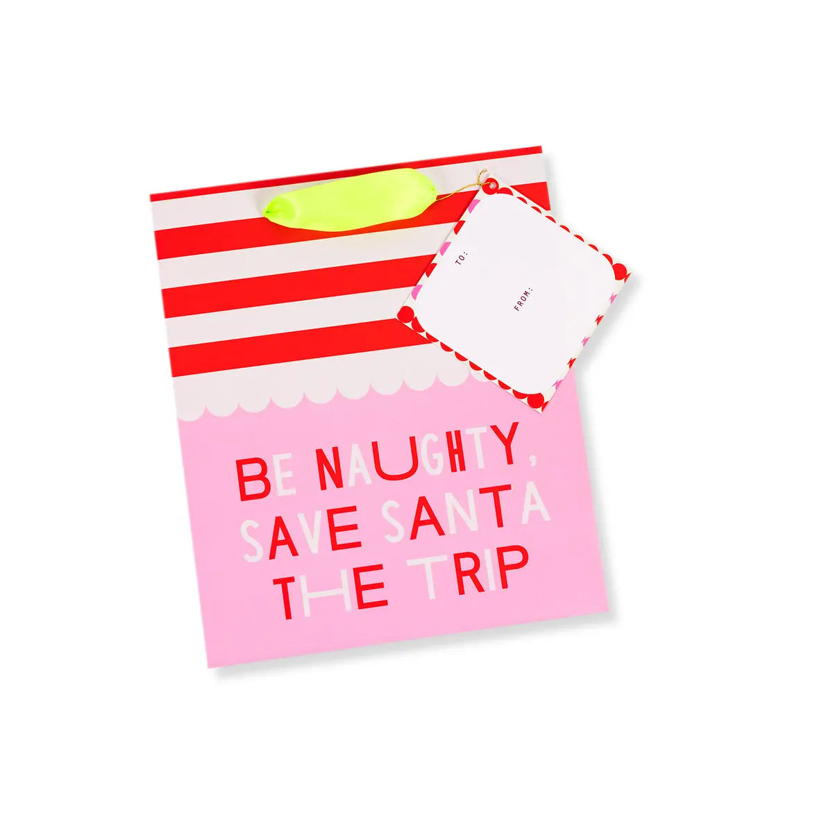 Gift Bag - Be Naughty Furbish Studio