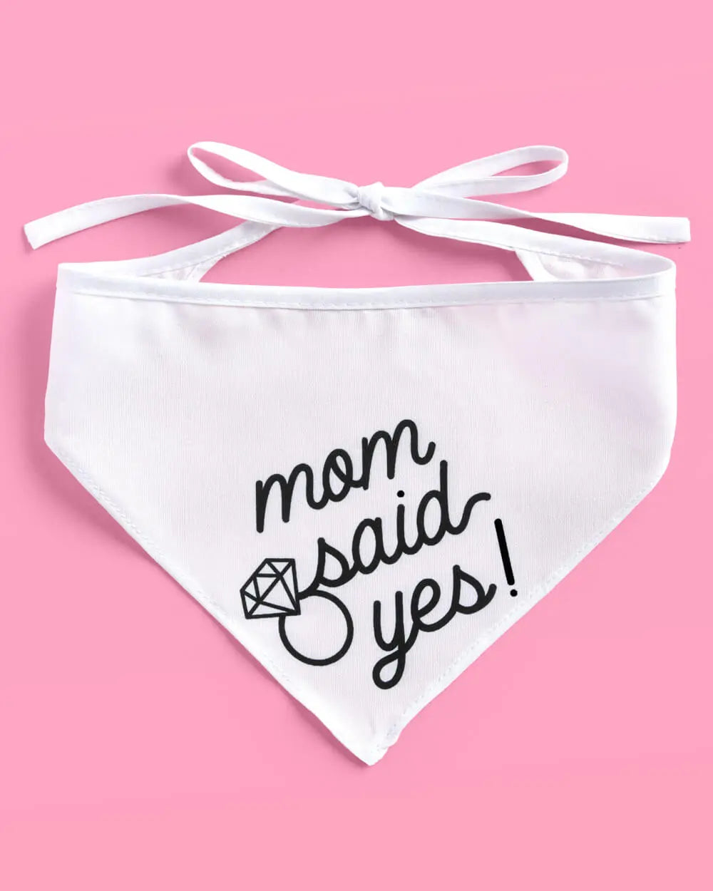Mom Said Yes! Bandana - white pet bandana xo, Fetti