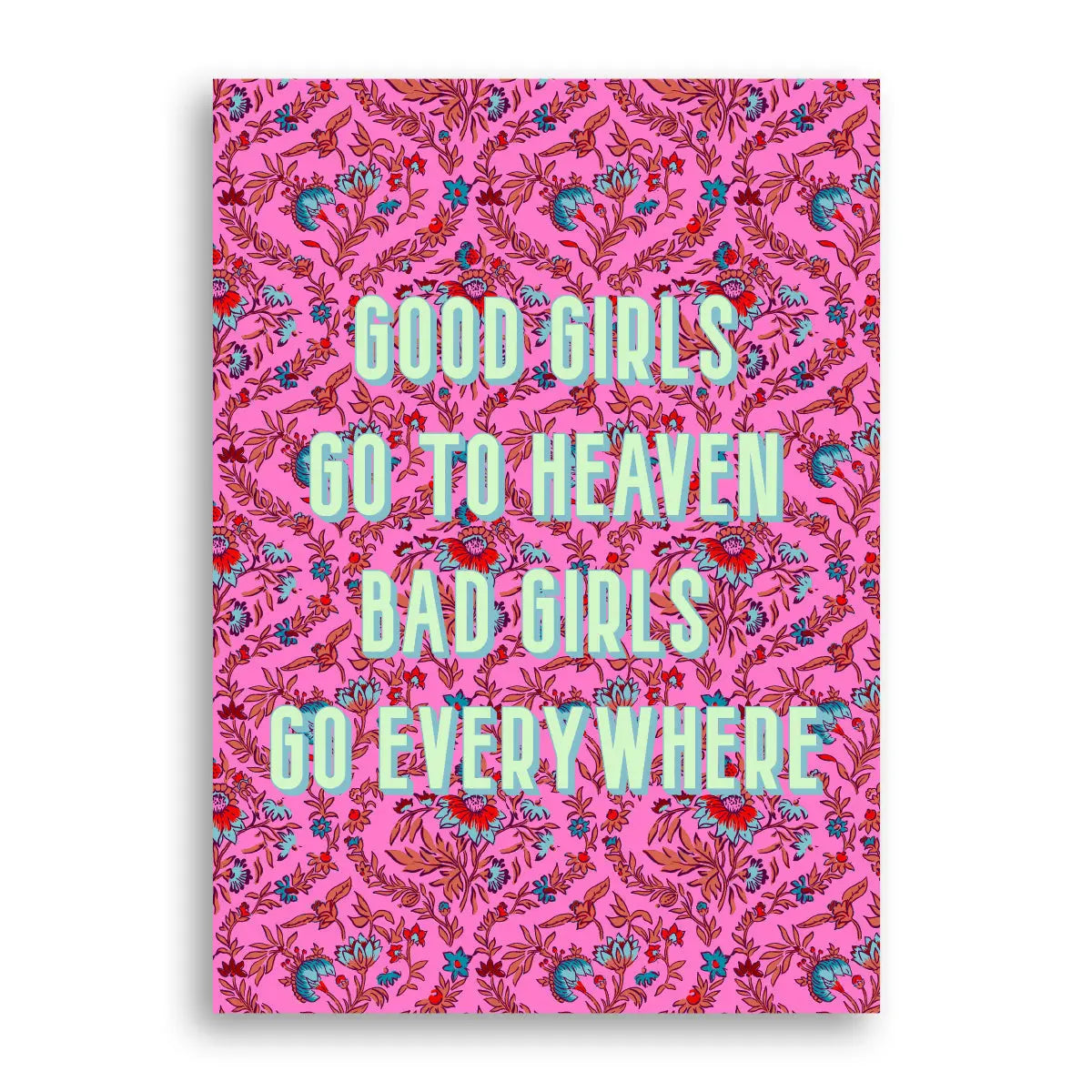 Statement Print - Good Girls Furbish Studio