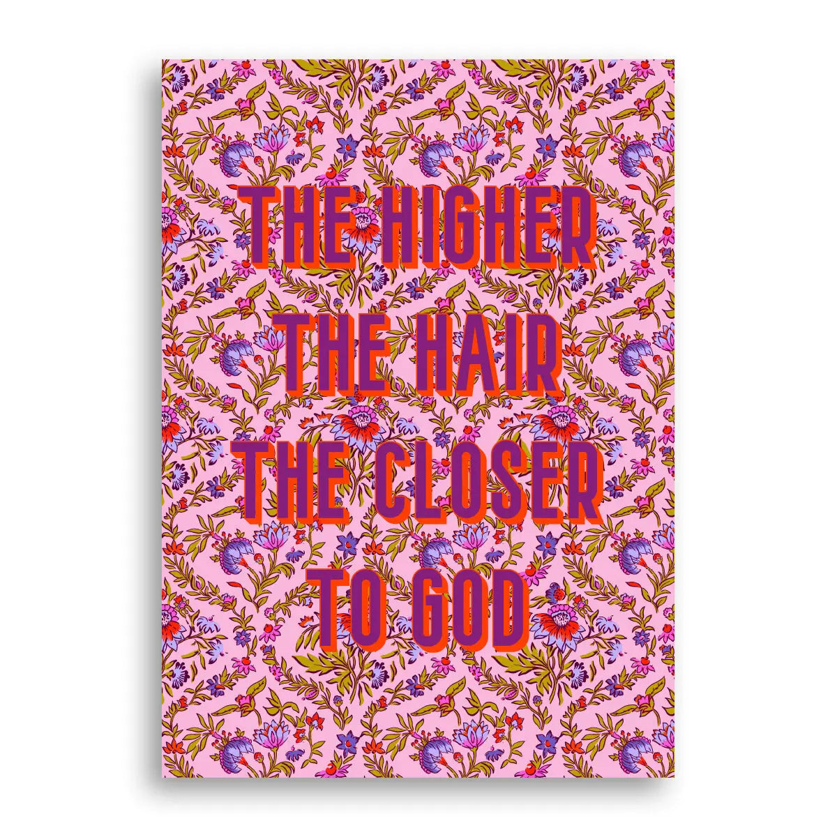 Statement Print - Higher the Hair Furbish Studio