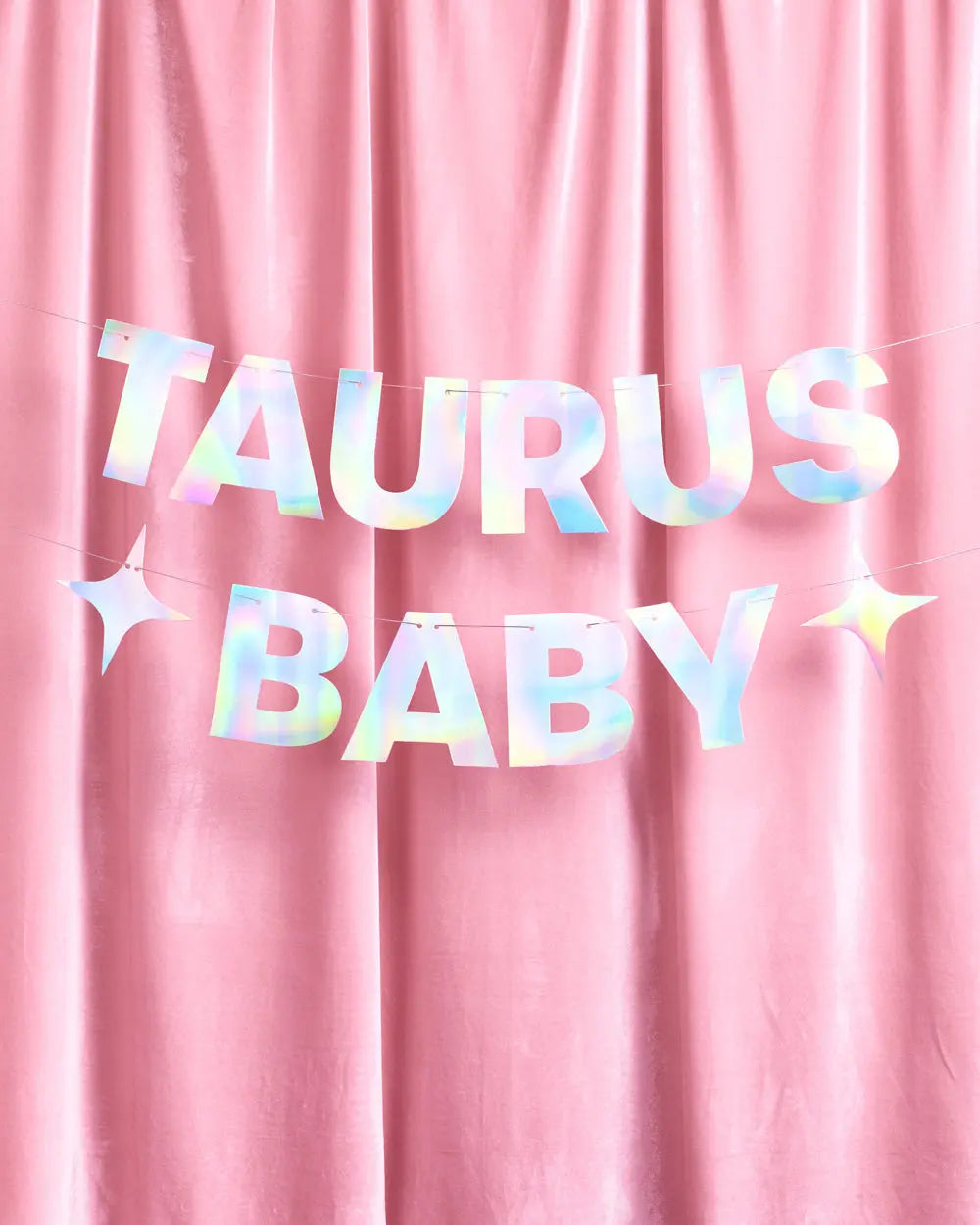 Taurus Baby Banner - iridescent foil banner xo, Fetti