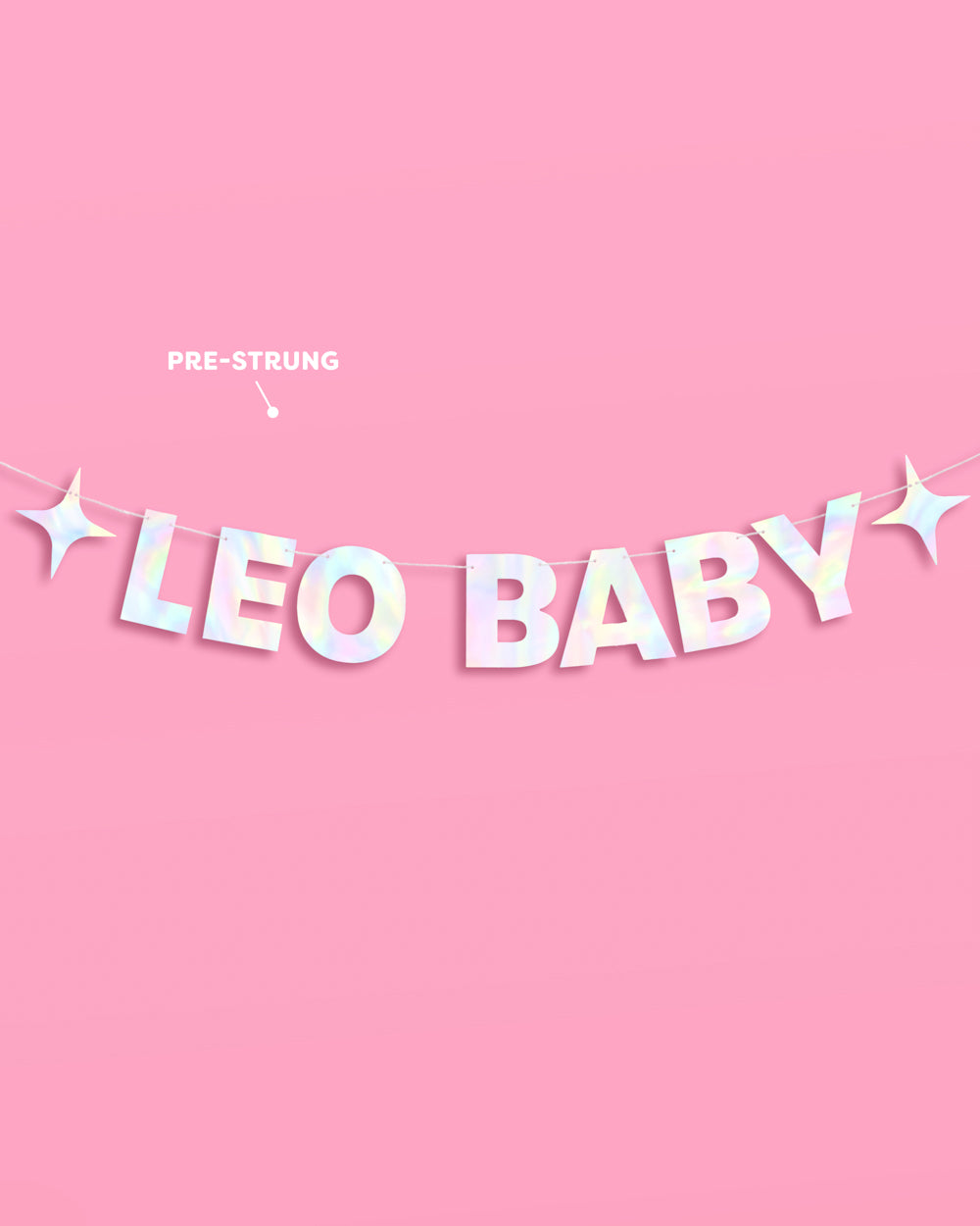 Leo Baby Banner - iridescent foil banner