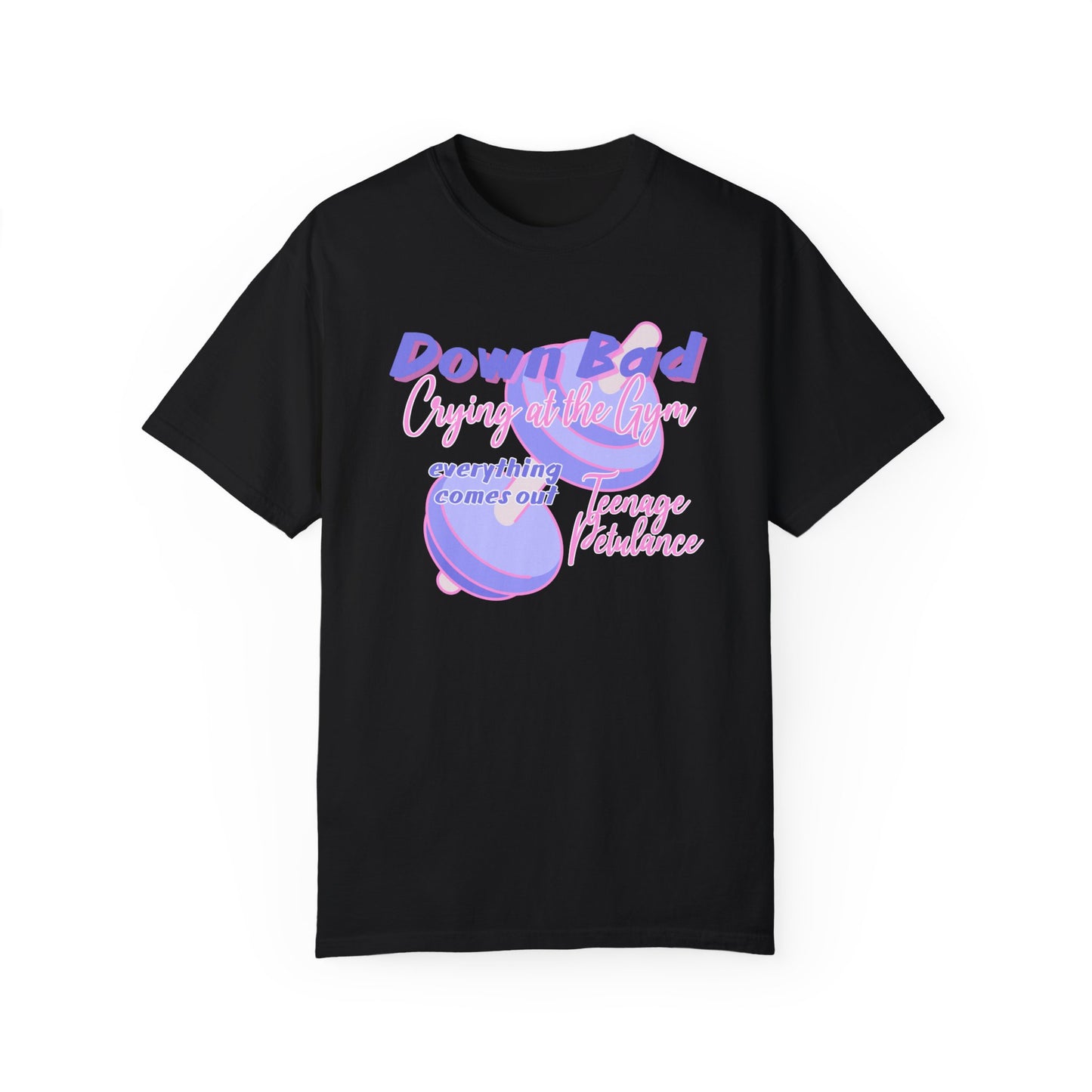 Down Bad Teenage Petulance Garment-Dyed T-shirt