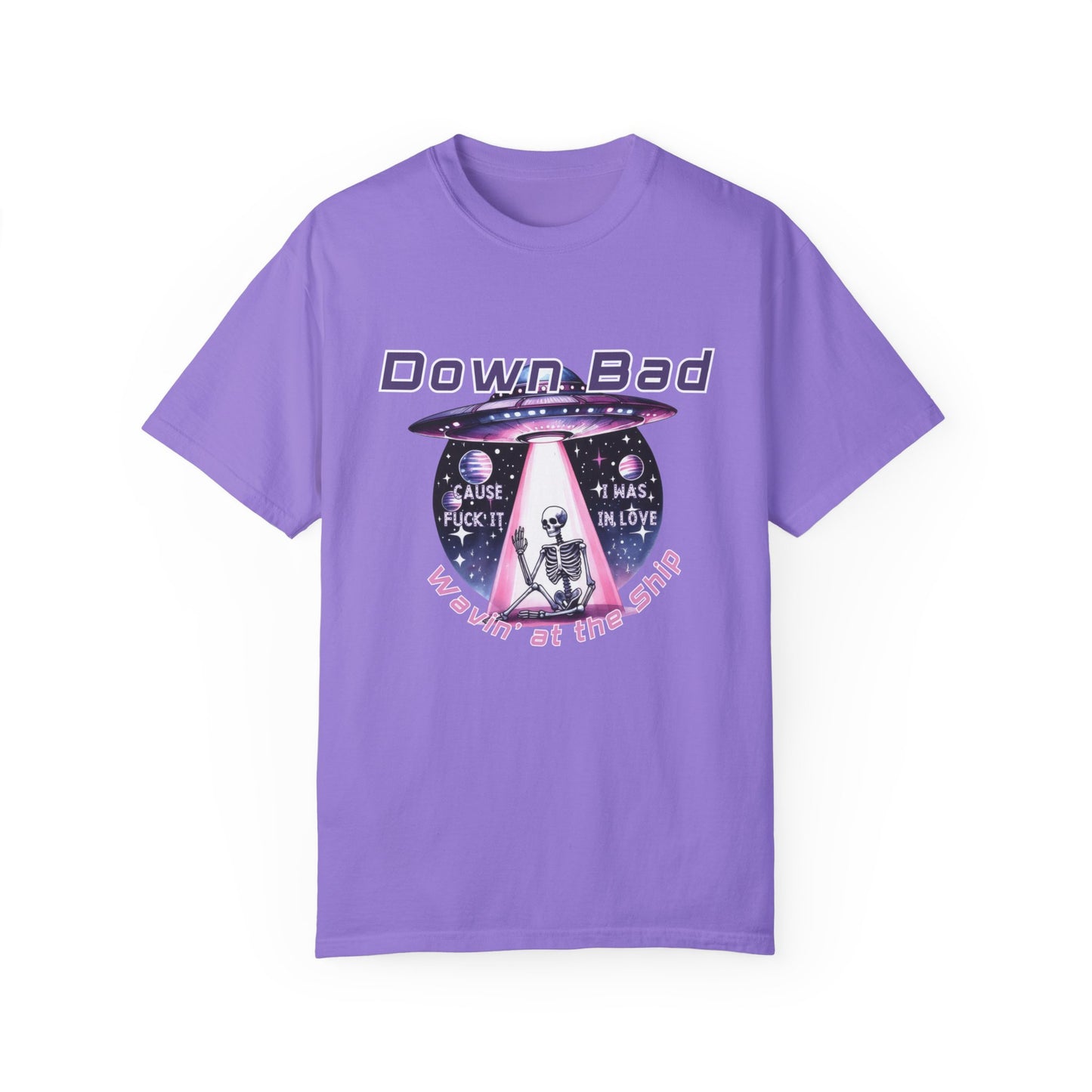Down Bad Waving at the Ship Garment-Dyed T-shirt