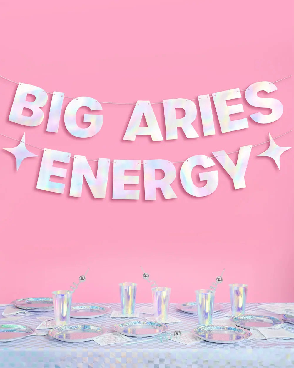 Big Aries Energy Banner - iridescent foil banner xo, Fetti