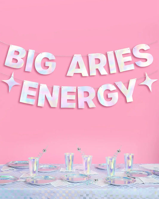 Big Aries Energy Banner - iridescent foil banner xo, Fetti