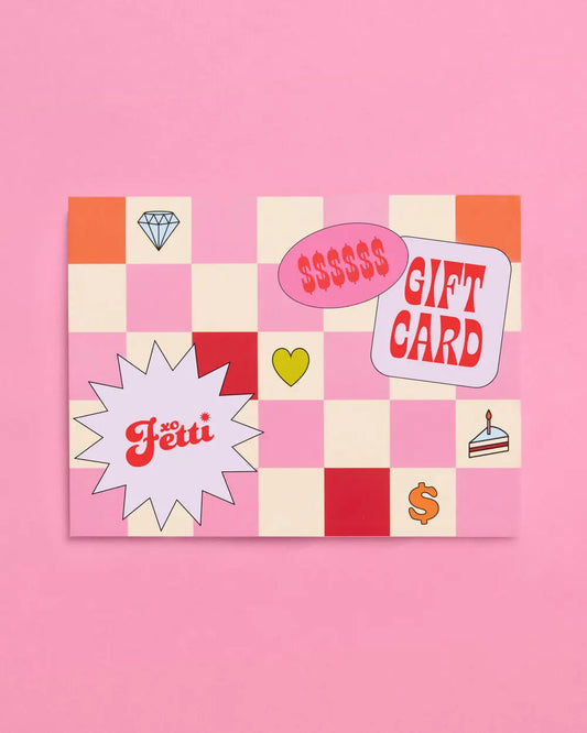 Fetti Gift Card - the perfect present xo, Fetti