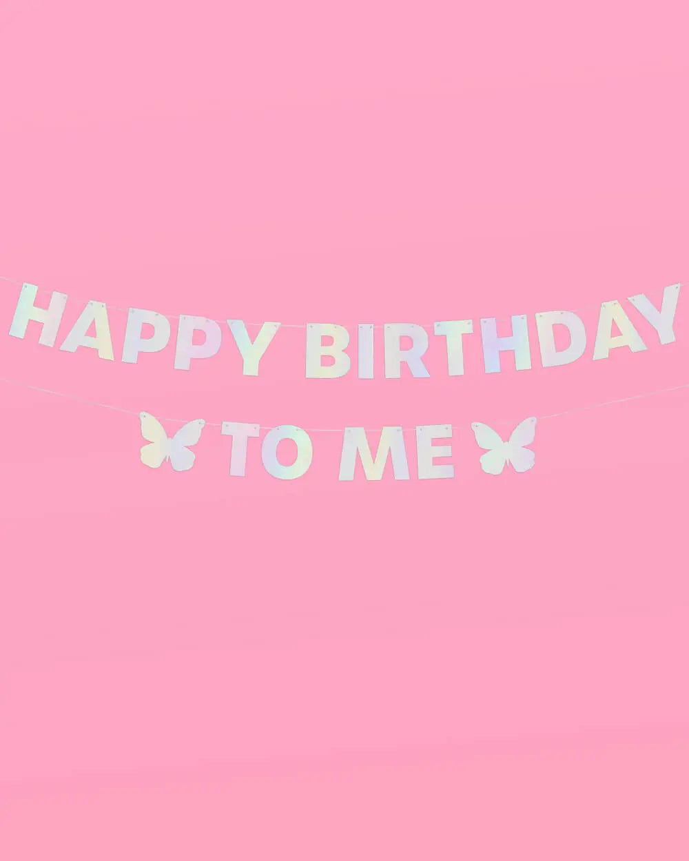 HBD To Me 🦋 Banner - iridescent foil banner xo, Fetti