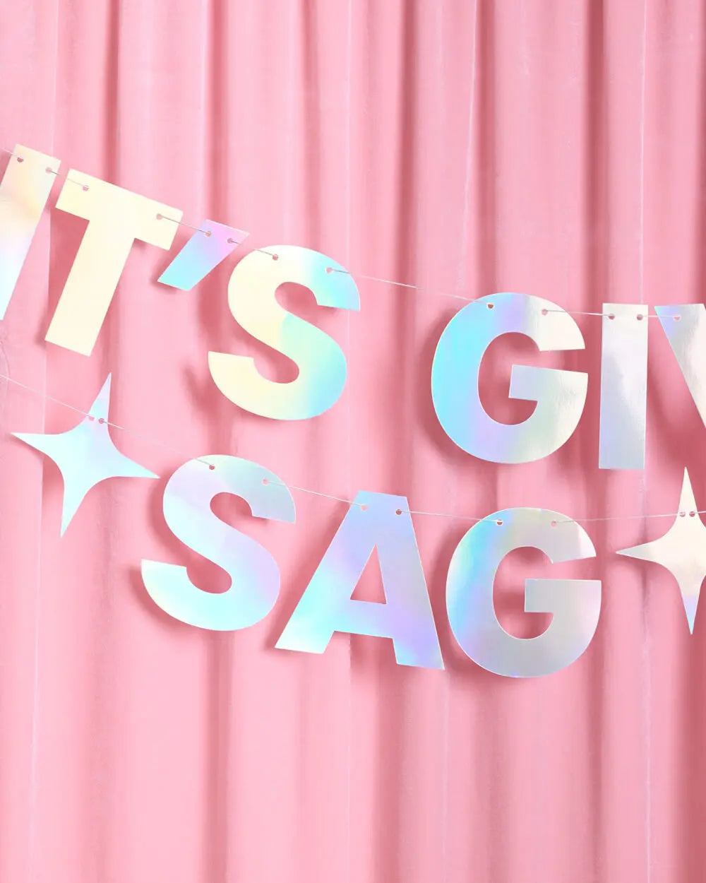 It's Giving Sag Banner - iridescent foil banner xo, Fetti