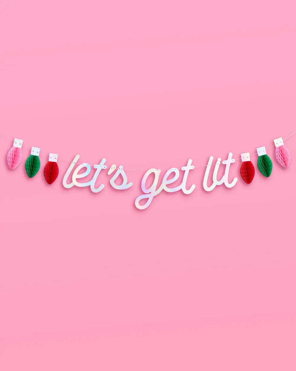 Let's Get Lit Banner - 3D paper banner xo, Fetti