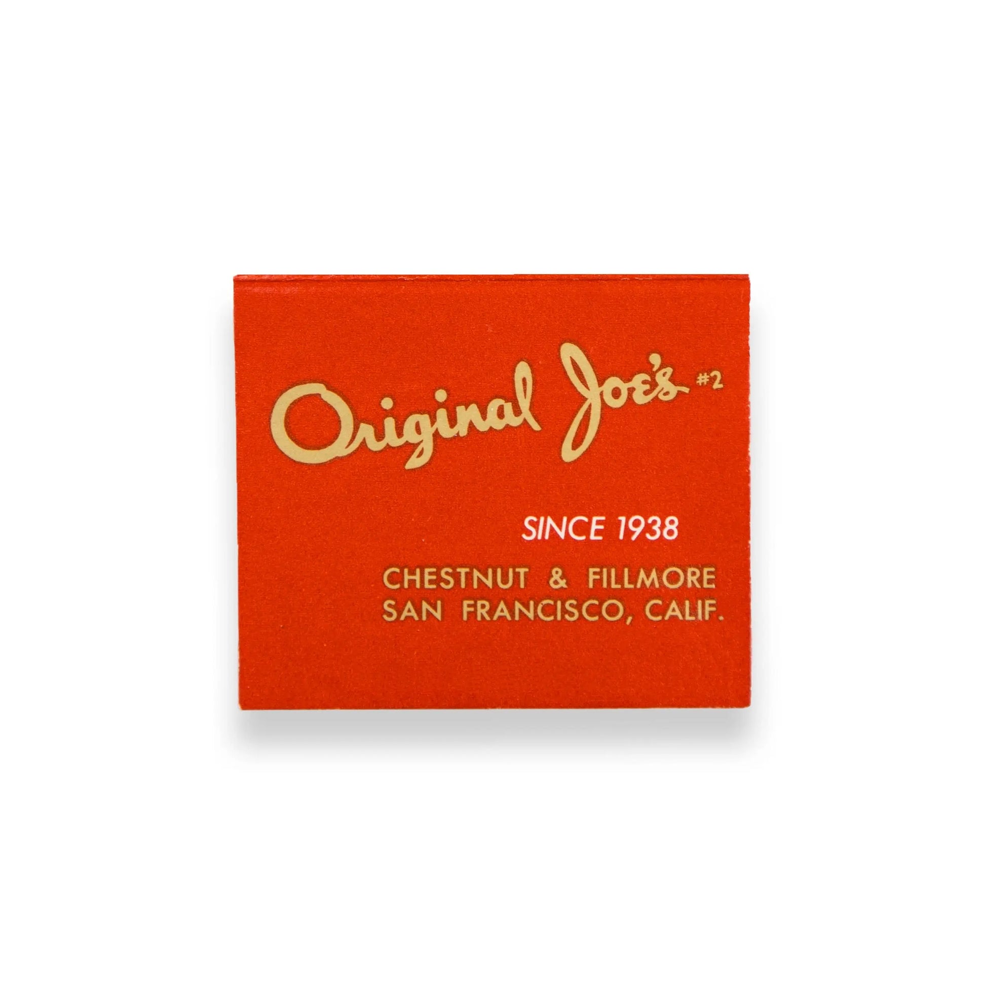 Original Joe's Match South Shop