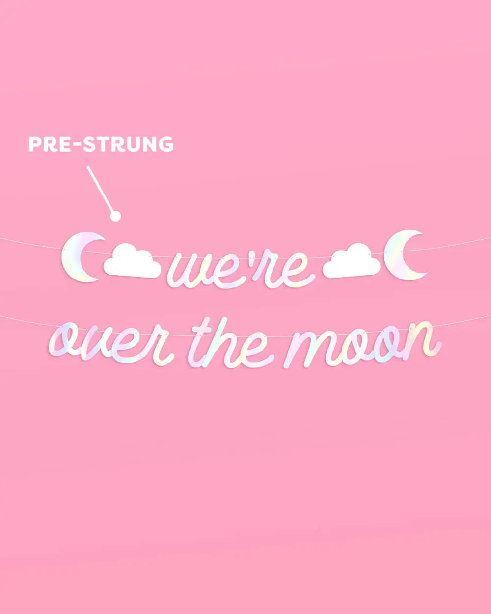 Over the Moon Banner - iridescent foil banner xo, Fetti