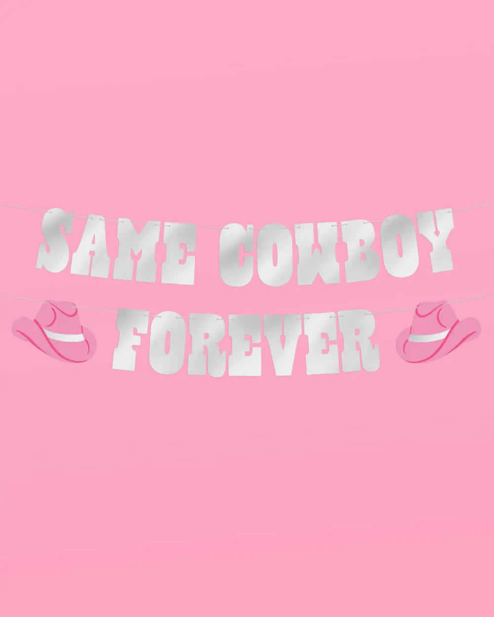 Same 🤠 Forever Banner - silver foil banner xo, Fetti