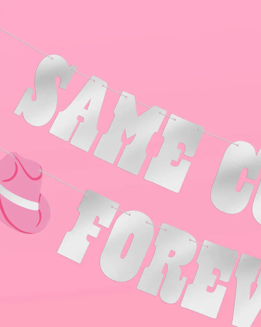 Same 🤠 Forever Banner - silver foil banner xo, Fetti