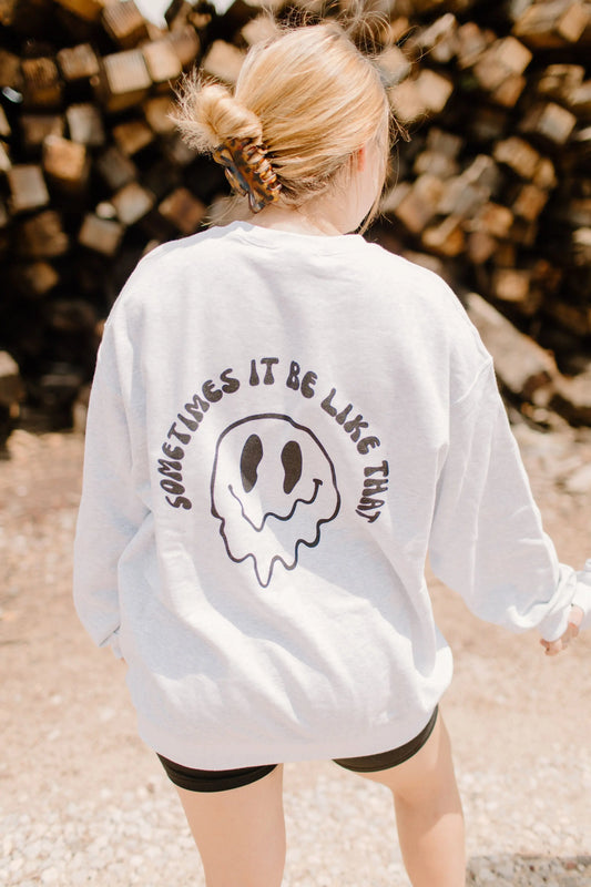 Sometimes it be like that - Crewneck sweatshirt Shop Karma Tees