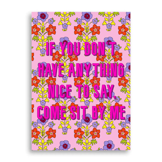 Statement Print - Come Sit By Me Furbish Studio