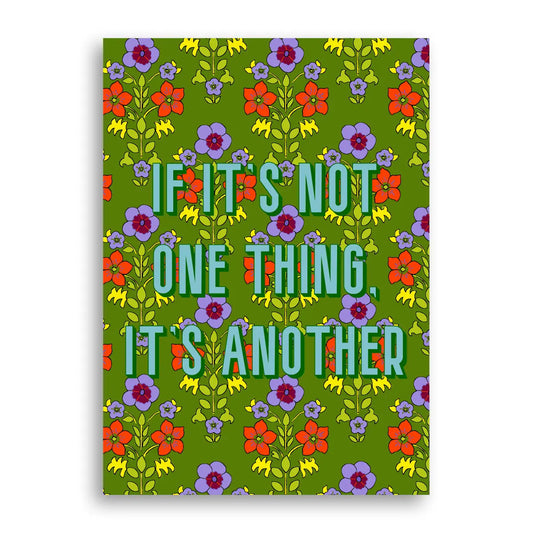 Statement Print - Not One Thing Furbish Studio