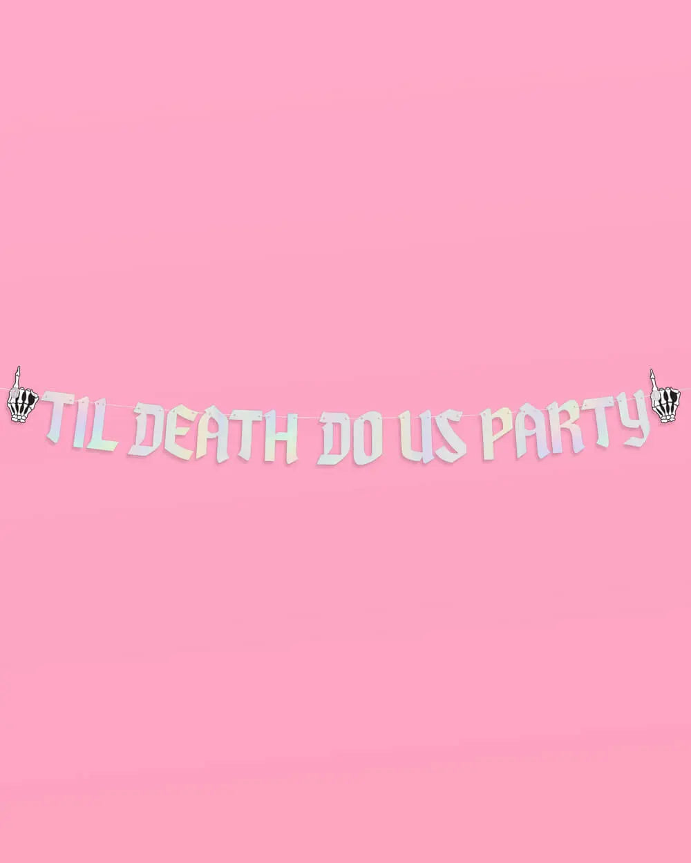 Till Death Banner - two piece banner xo, Fetti