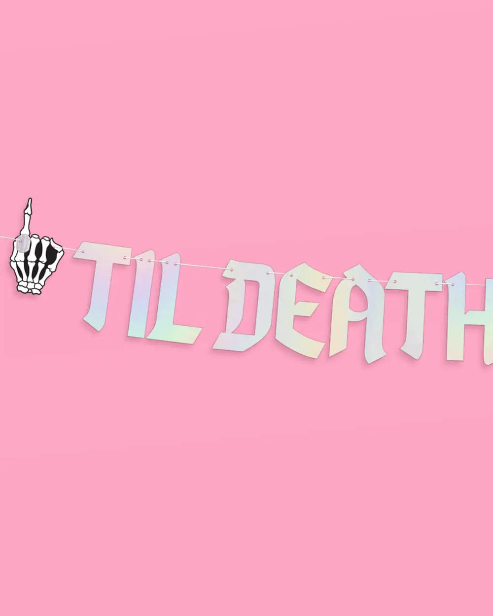 Till Death Banner - two piece banner xo, Fetti