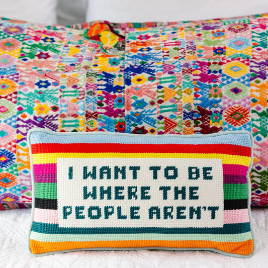 Where the People Aren't Needlepoint Pillow Furbish Studio